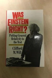 Was Einstein Right?