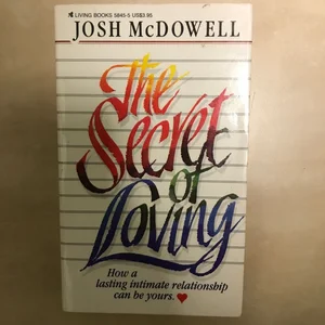 The Secret of Loving