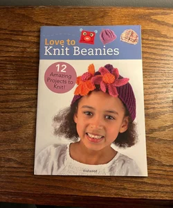 Love to Knit Beanies