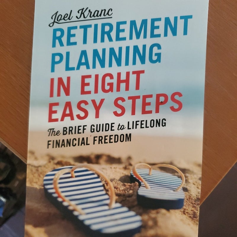 Retirement Planning in 8 Easy Steps