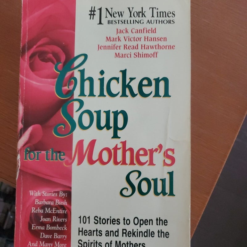 Chicken Soup for the Mother's Soul