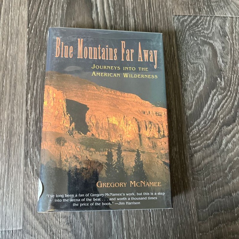 Blue Mountains Far Away, signed by author