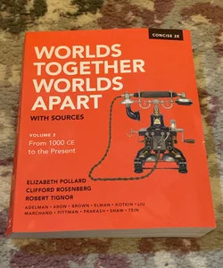 Worlds Together, Worlds Apart Concise Volume 2, 2nd Edition + Unused Ebook Code