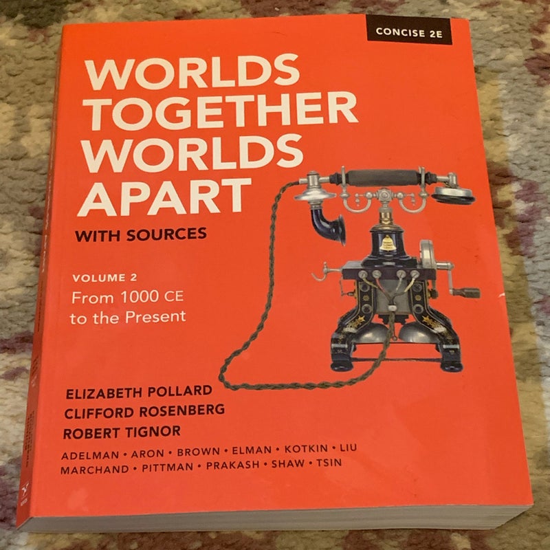 Worlds Together, Worlds Apart Concise Volume 2, 2nd Edition + Unused Ebook Code