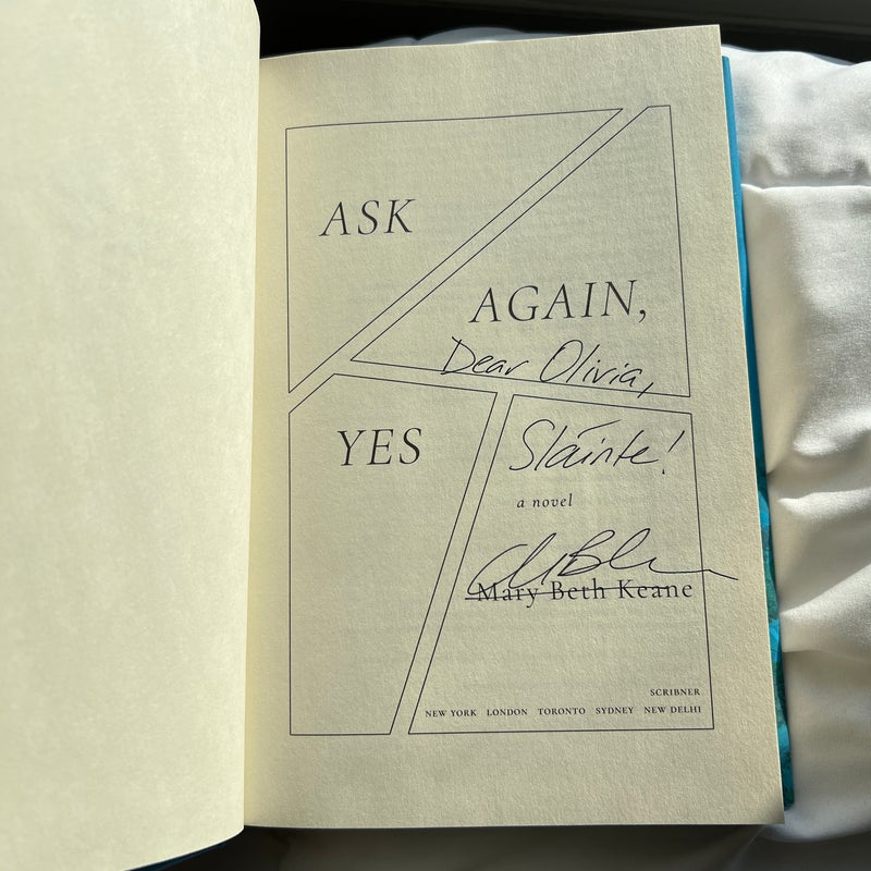 *SIGNED* Ask Again, Yes