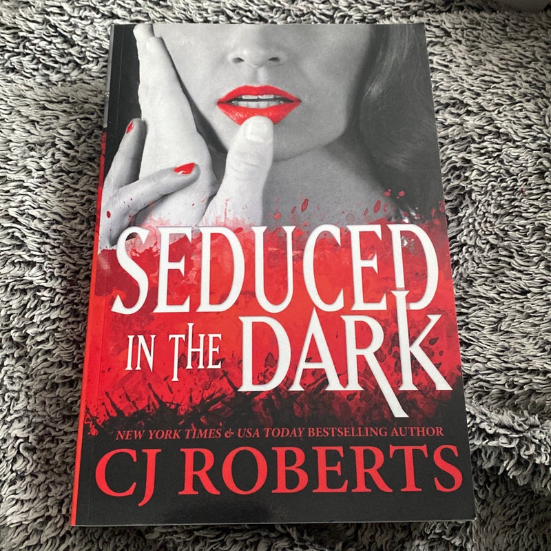 Seduced in the Dark