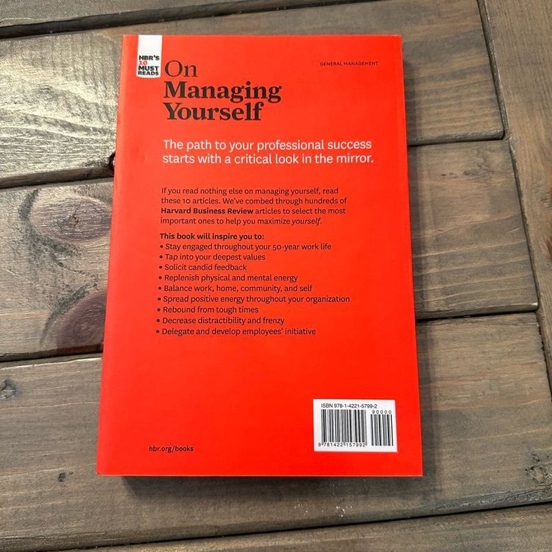 HBR's 10 Must Reads on Managing Yourself (with Bonus Article How Will You Measure Your Life? by Clayton M. Christensen)