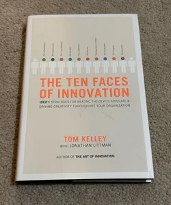 The Ten Faces of Innovation