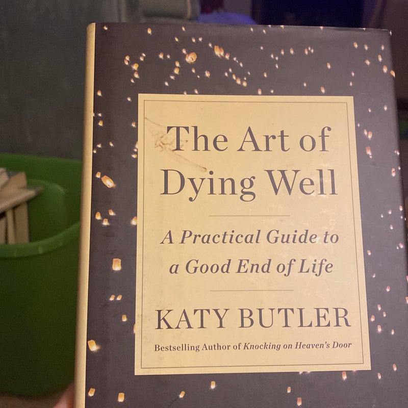 The Art of Dying Well