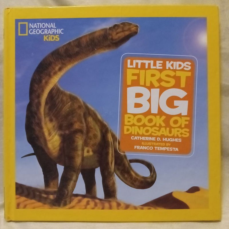 Little Kids First Big Book of Dinosaurs