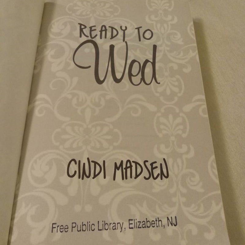 Ready to Wed         (Ex-library)