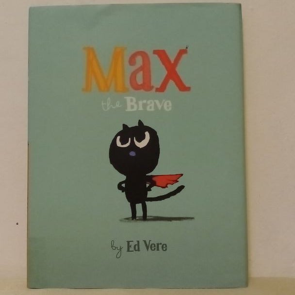 Max the Brave