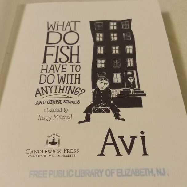 What Do Fish Have to Do with Anything?