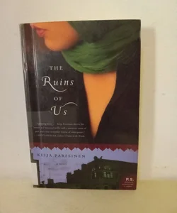 The Ruins of Us