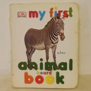 My First Animal Board Book