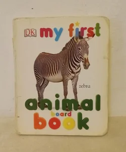 My First Animal Board Book