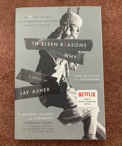 Thirteen Reasons Why