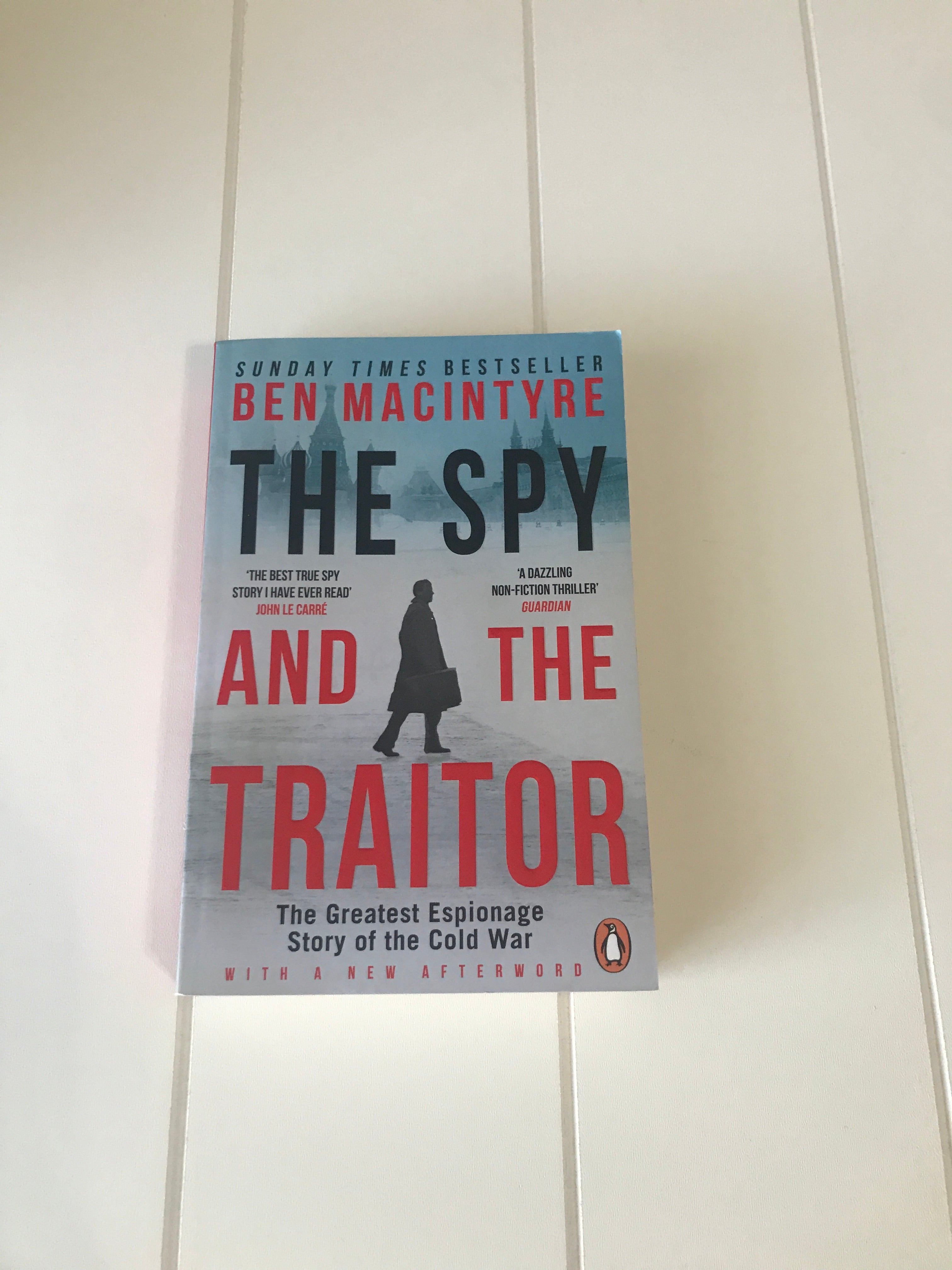 The Spy and the Traitor