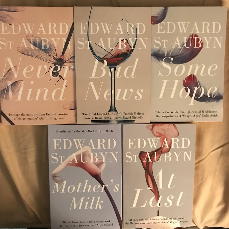 Never Mind: a Patrick Melrose Novel 1