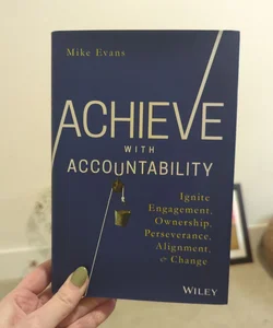 Achieve with Accountability