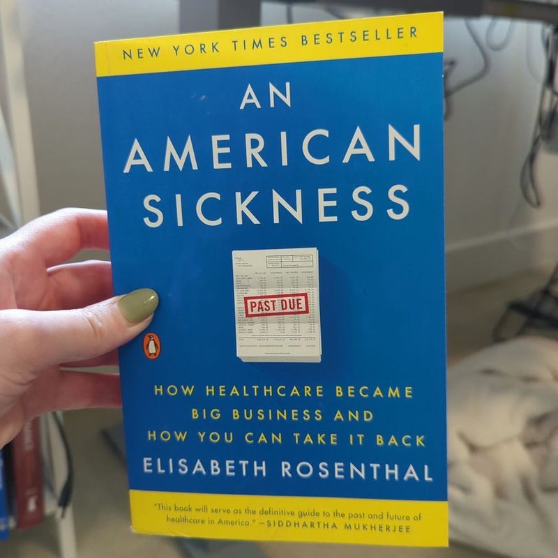 An American Sickness