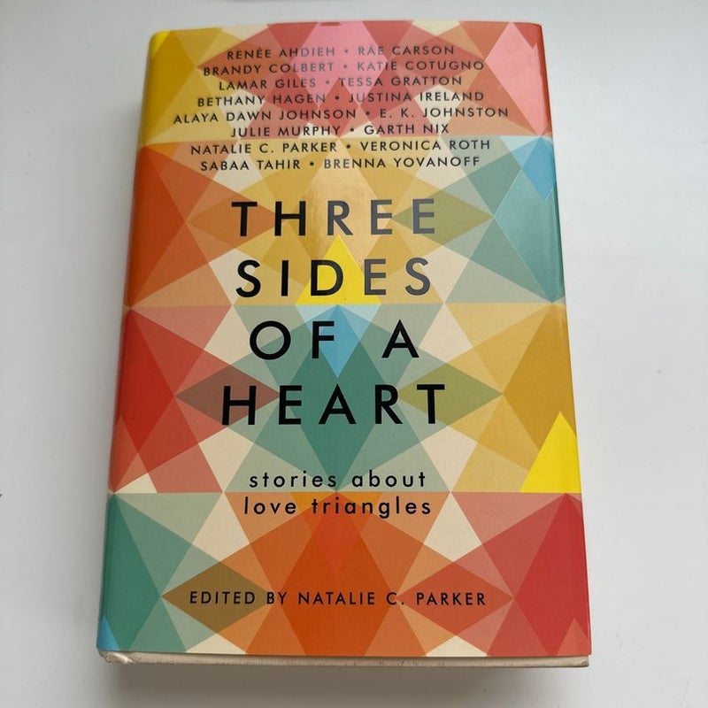 Three Sides of a Heart: Stories about Love Triangles (signed)