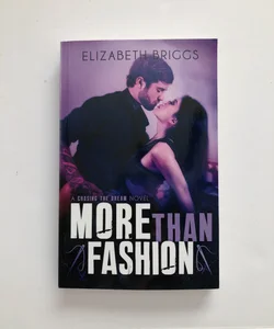 *SIGNED* More Than Fashion