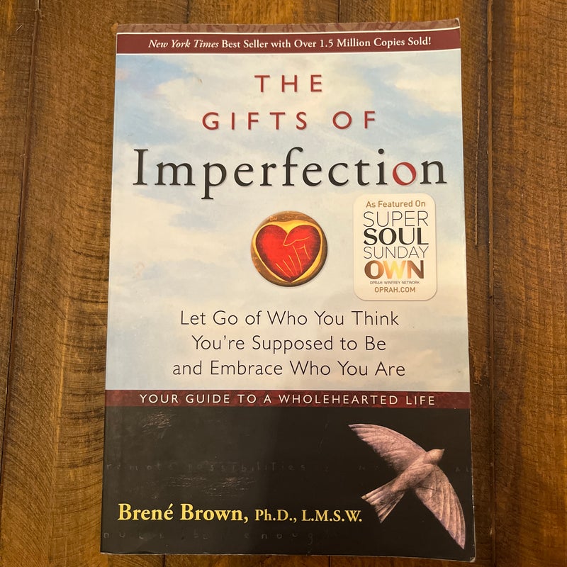 The Gifts of Imperfection