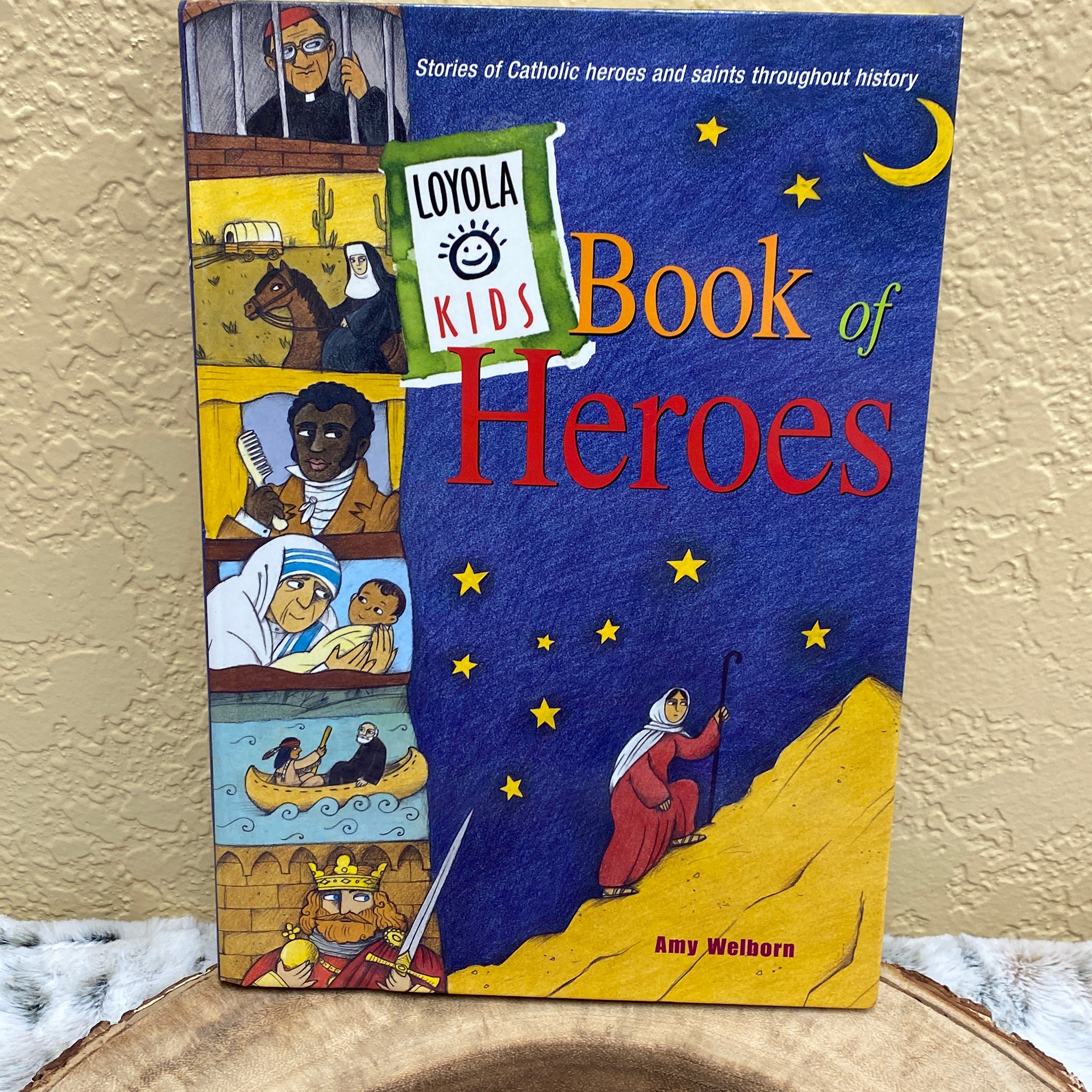 Loyola Kids Book of Heroes