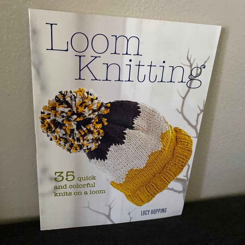 Loom Knitting