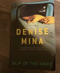 Slip Of The Knife