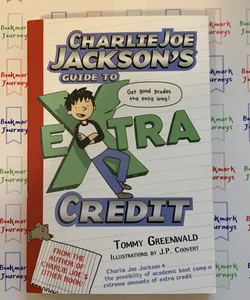 Charlie Joe Jackson's Guide to Extra Credit