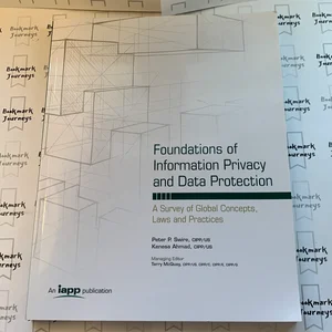 Foundations of Information Privacy and Data Protection