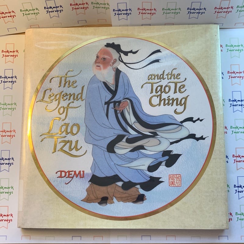 The Legend of Lao Tzu and the Tao Te Ching