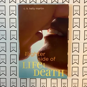 The Lighter Side of Life and Death