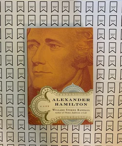 Alexander Hamilton: a Life