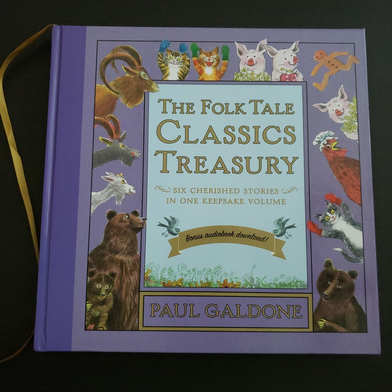 The Folk Tale Classics Treasury with Downloadable Audio