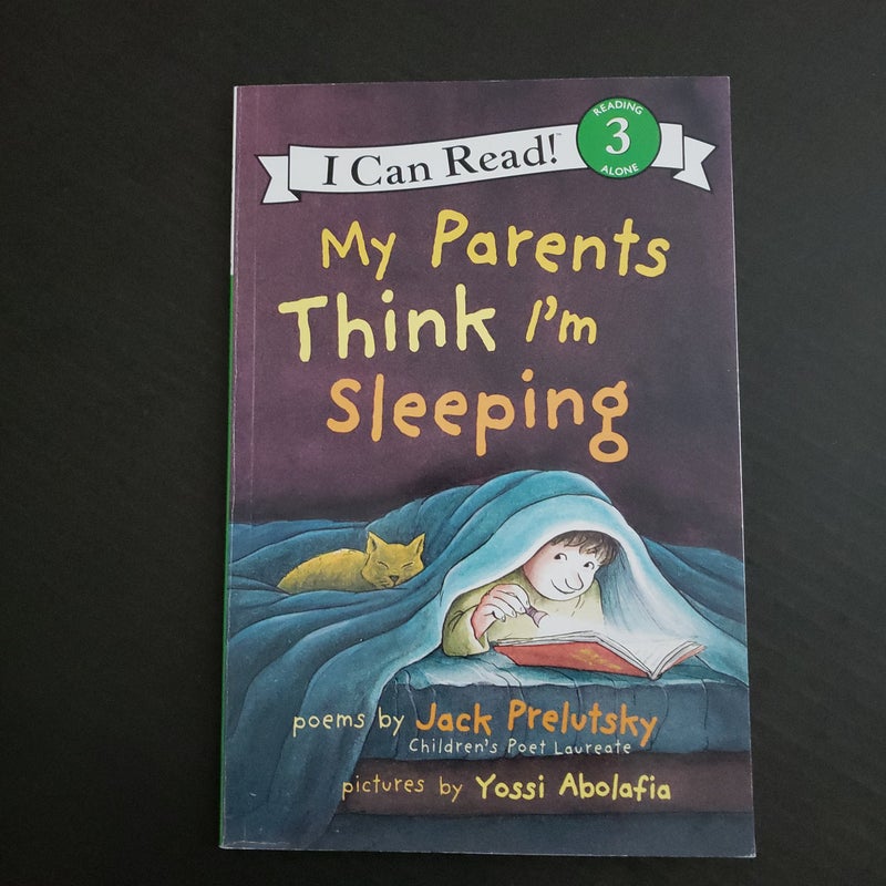 My Parents Think I'm Sleeping