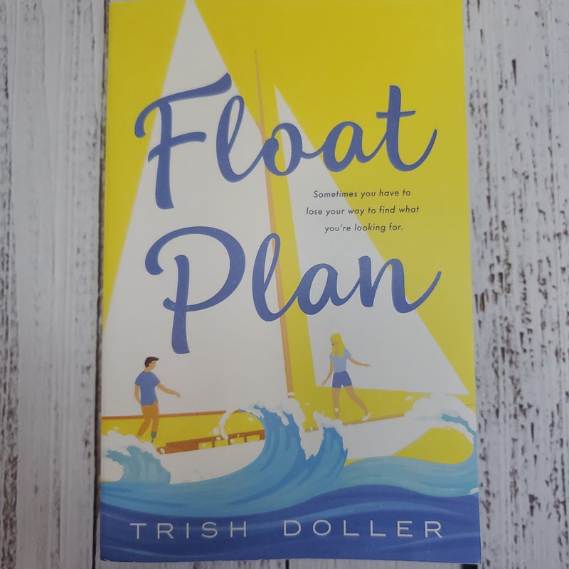 Float Plan