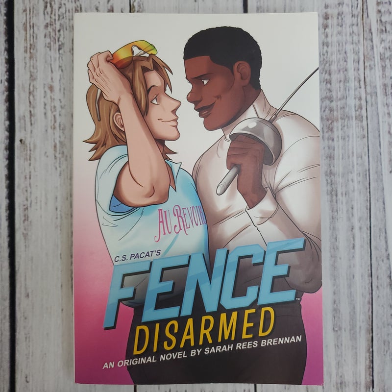 Fence: Disarmed