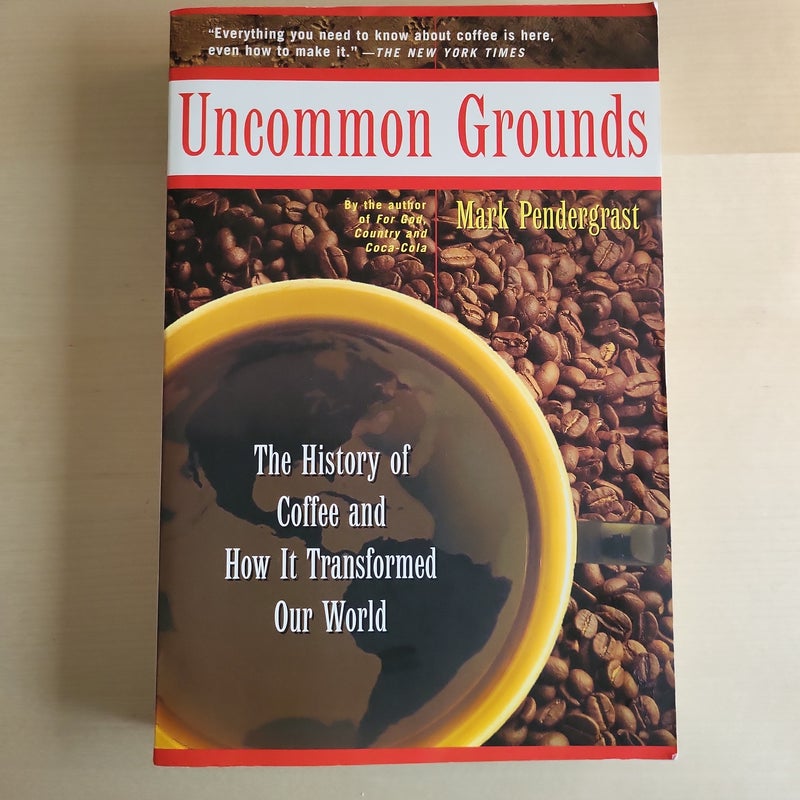 Uncommon Grounds