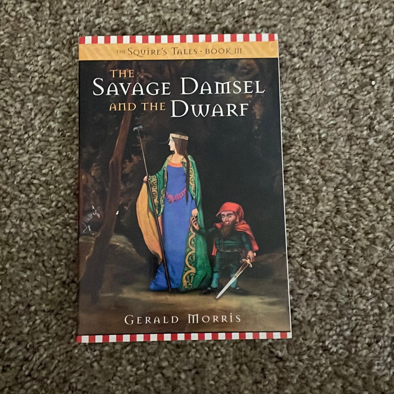 The Savage Damsel and the Dwarf