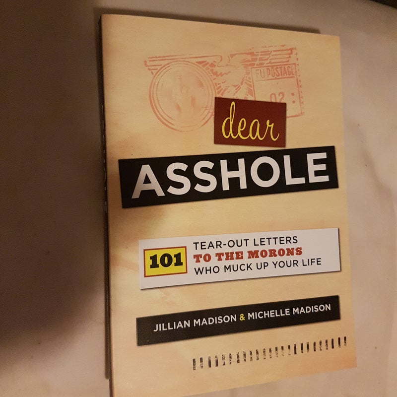 Dear Asshole