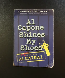 Al Capone Shines My Shoes 