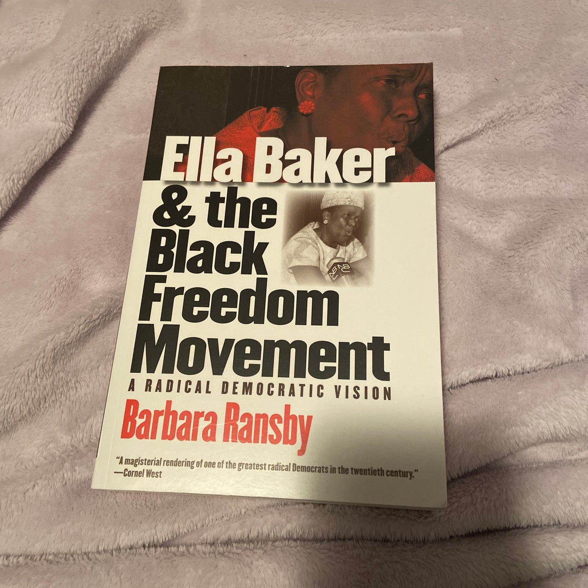 Ella Baker and the Black Freedom Movement