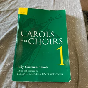 Carols for Choirs 1