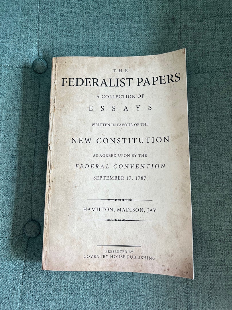 The Federalist Papers