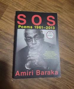 S o S: Poems 1961-2013