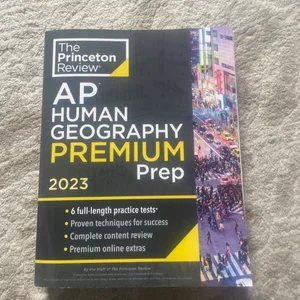 Princeton Review AP Human Geography Premium Prep 2023