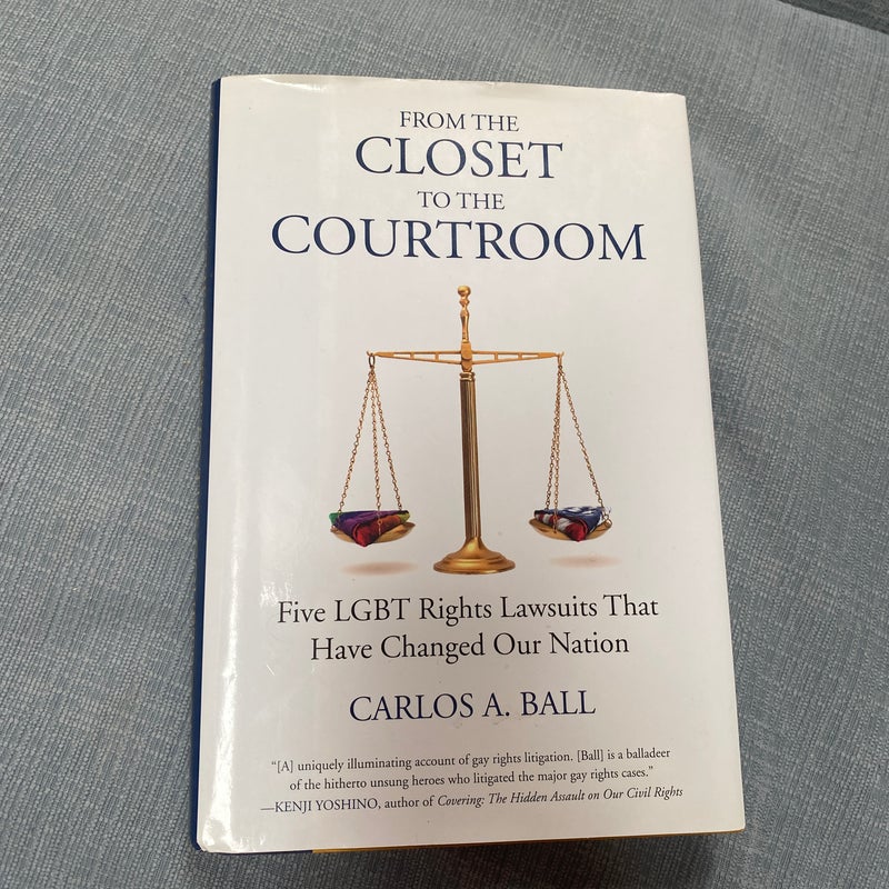 From the Closet to the Courtroom